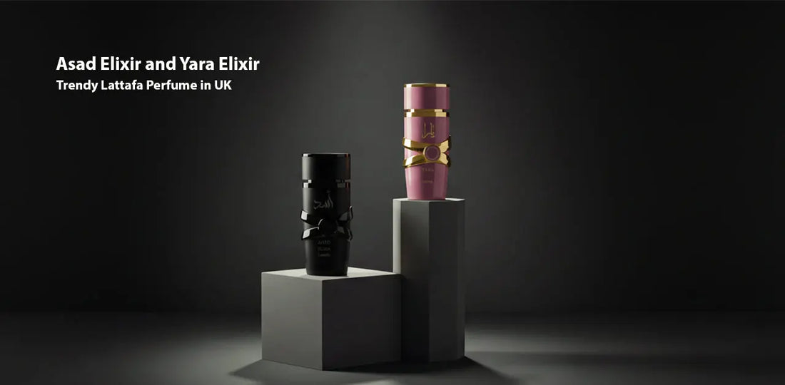 Asad Elixir and Yara Elixir - Trendy Lattafa Perfume in UK