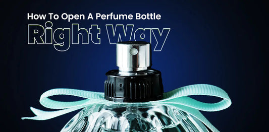 How To Open A Perfume Bottle For Refilling