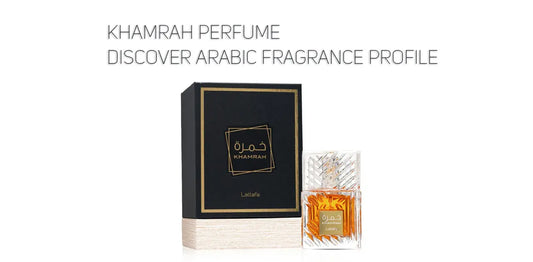 Khamrah-Perfume-by-lattafa-Discover-Arabic-Fragrance-Profile