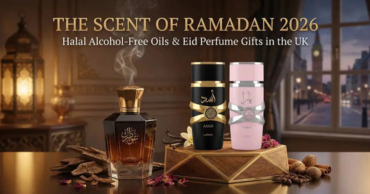 The Scent of Ramadan 2026: Halal Alcohol-Free Oils & Eid Perfume Gifts in the UK